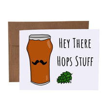 Load image into Gallery viewer, Hey There Hops Stuff