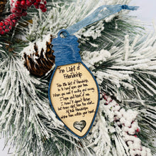 Load image into Gallery viewer, Light of Friendship Ornament