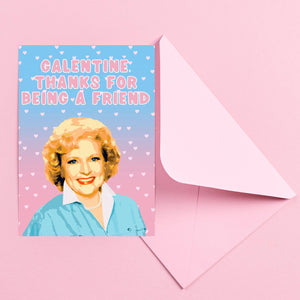 Betty White Galentine's Day Card