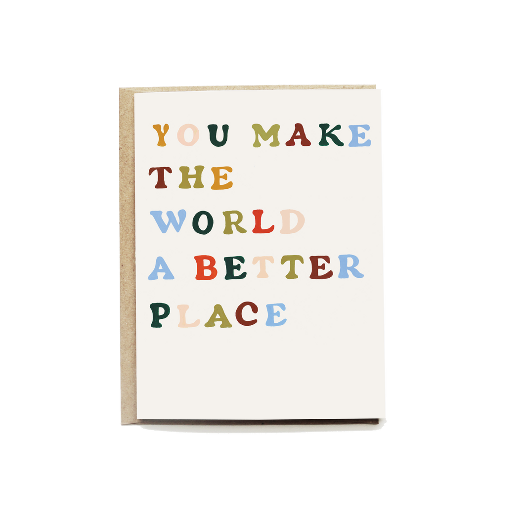 Better World Greeting Card