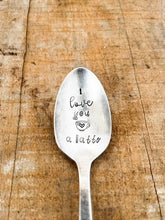 Load image into Gallery viewer, I Love You A Latte Stamped Spoon