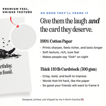 Load image into Gallery viewer, Happy Bday Fossil Card