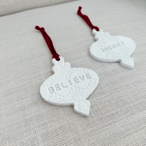 Believe Clay Ornament