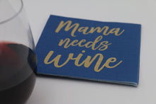 Load image into Gallery viewer, Mama Needs Wine Cocktail Napkins
