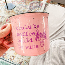 Load image into Gallery viewer, Could Be Wine Campfire Mug