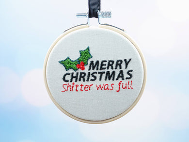Sh*tter was Full Hoop Ornament