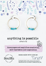 Load image into Gallery viewer, Anything is Possible Mantra Earrings