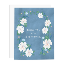 Load image into Gallery viewer, Thank You for Everything Card