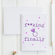 Load image into Gallery viewer, F**king Finally Engagement Card