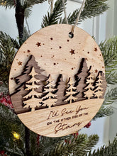 Load image into Gallery viewer, Ill See You Ornament