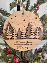 Load image into Gallery viewer, Ill See You Ornament