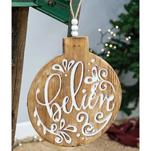 Load image into Gallery viewer, Believe Engraved Ornament Sign