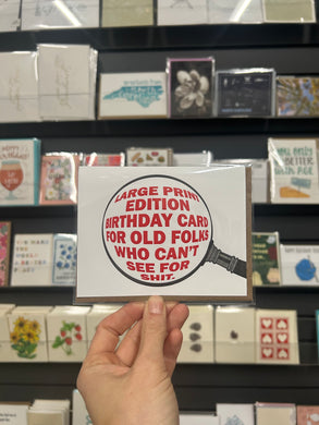 Large Print Edition Birthday Card