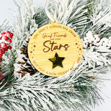 Load image into Gallery viewer, Good Friend Wood Ornament