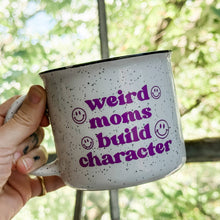 Load image into Gallery viewer, Weird Mom Campfire Mug