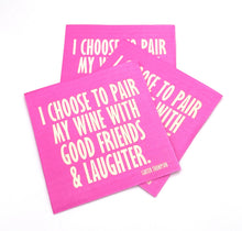 Load image into Gallery viewer, Pair Wine With Good Friends Cocktail Napkins