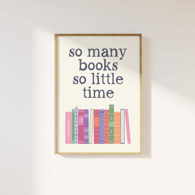 So Many Books Print