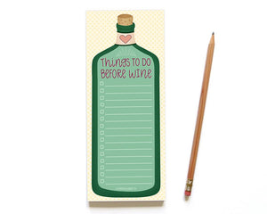 Things To Do Before Wine Notepad