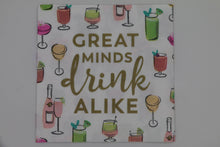 Load image into Gallery viewer, Great Minds Drink Alike Cocktail Napkins