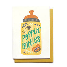 Load image into Gallery viewer, Poppin&#39; Bottles Card