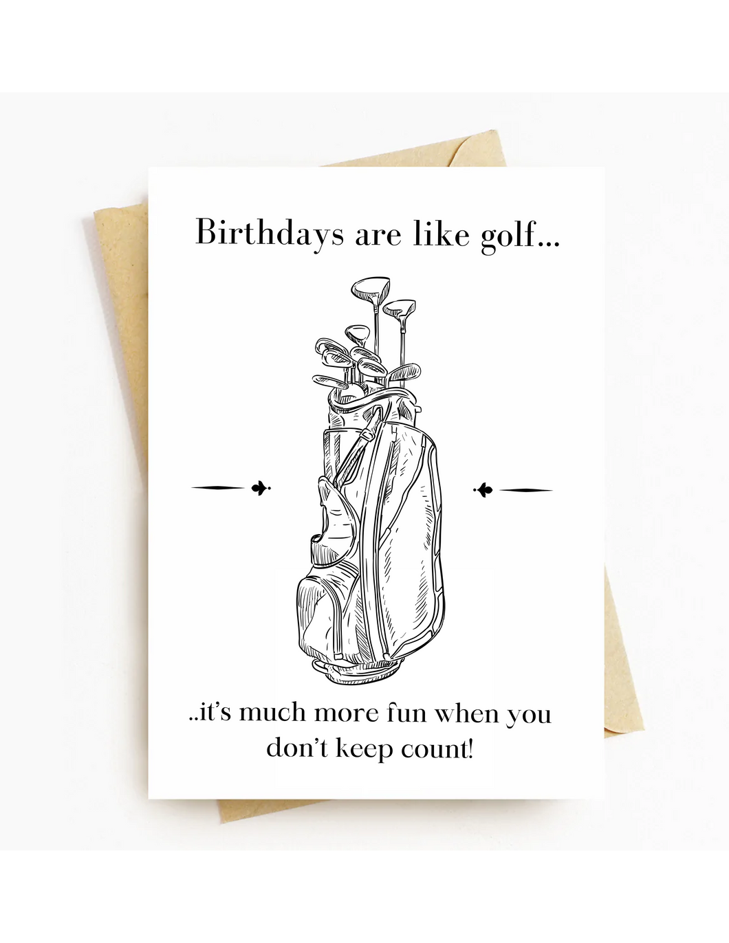 Birthdays Are Like Golf Card