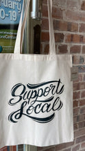 Load image into Gallery viewer, Support Local Canvas Tote Bag