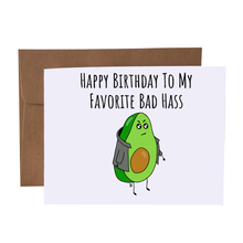 Load image into Gallery viewer, HBD Bad Hass Card