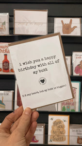 Love You With All of My Butt Birthday Card