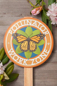Pollinator Work Zone Butterfly Garden Sign