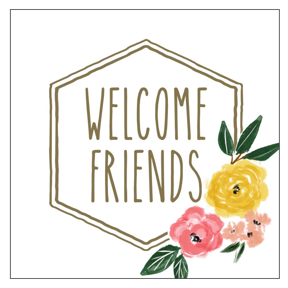 Welcome Friends Cocktail Napkin