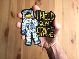 I Need Space Sticker